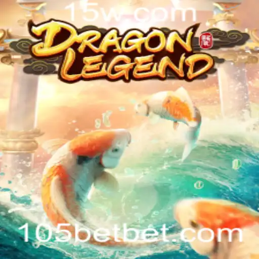 DragonLegend: Mergulho no Jogo Fascinante com 105bet