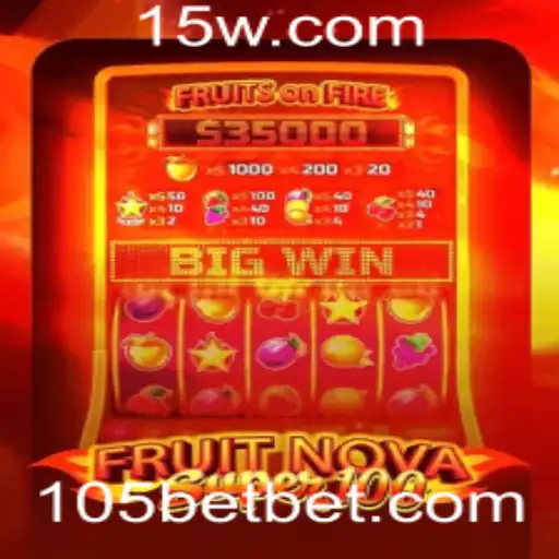 Introdução ao Jogo FruitNovaSuper100 e Como Jogar na Plataforma 105bet