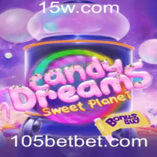 Explorando o Mundo de CandyDreamsSweetPlanet e a Inovação com 105bet