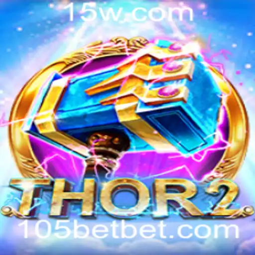 Explorando o Jogo Thor2 e Sua Empolgante Experiência de Apostas com 105bet